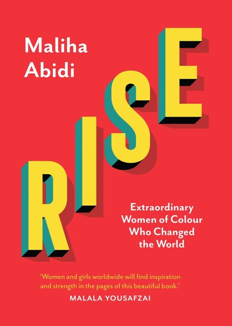 Rise, Maliha Abidi