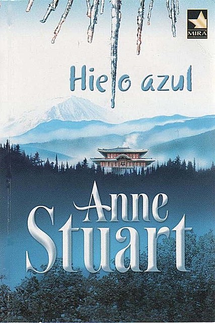 Hielo azul, Anne Stuart