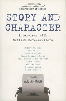 Story and Character, Alistair Owen