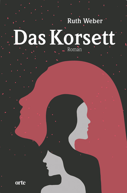 Das Korsett, Weber Ruth