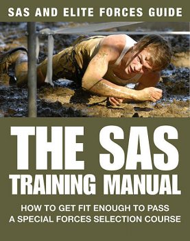 The SAS Training Manual, Chris McNab