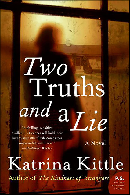 Two Truths and a Lie, Katrina Kittle
