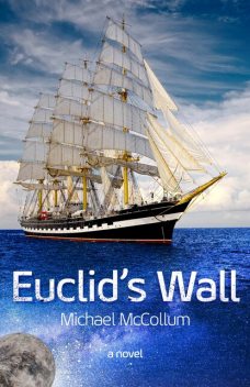 Euclid's Wall, Michael McCollum