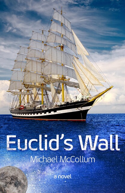 Euclid's Wall, Michael McCollum
