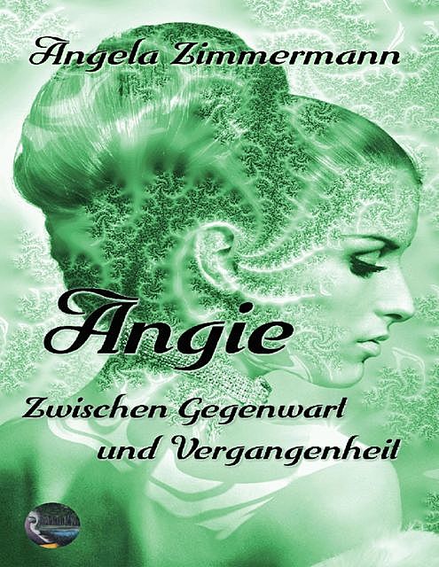 Angie, Angela Zimmermann