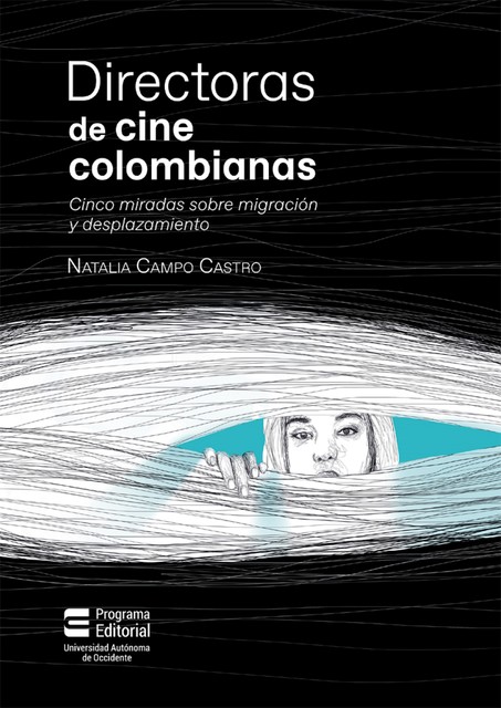 Directoras de cine colombianas, Natalia Campo Castro