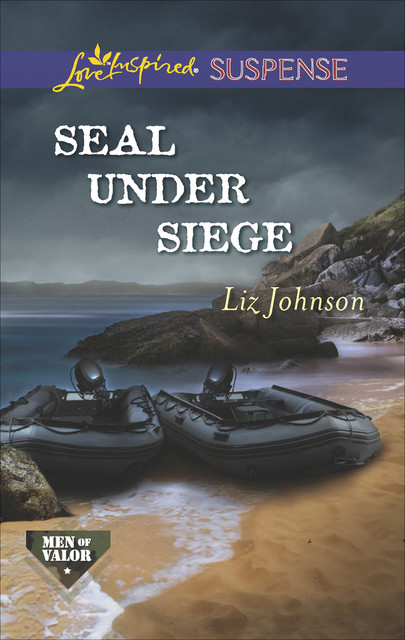 SEAL Under Siege, Liz Johnson
