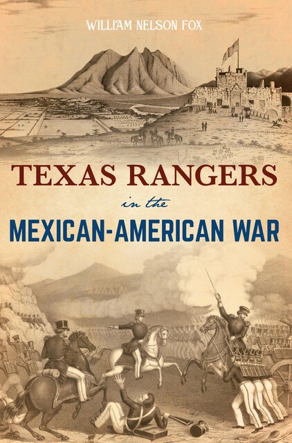Texas Rangers in the Mexican-American War, William Fox