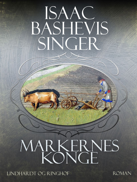 Markernes konge, Isaac Bashevis Singer
