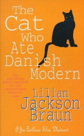 The Cat Who Ate Danish Modern, Lillian Jackson Braun