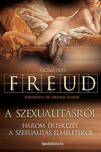 A szexualitásról, Sigmund Freud