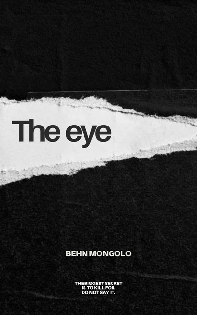 The EYE, Behn Mongolo