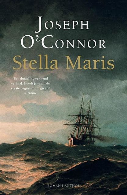 Stella Maris, Joseph O'Connor