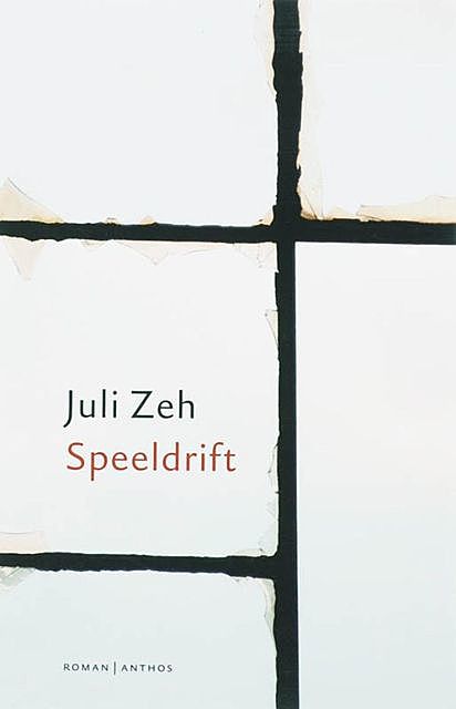 Speeldrift, Juli Zeh