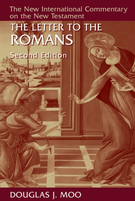 Letter to the Romans, Douglas J. Moo