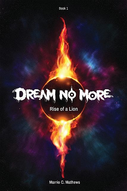 Dream No More: Rise of a Lion, Blake Sinclair