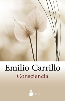 Consciencia, Emilio Carrillo