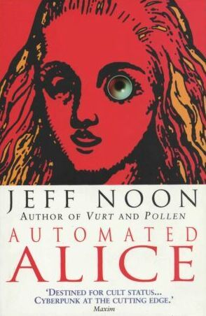 Automated Alice, Jeff Noon