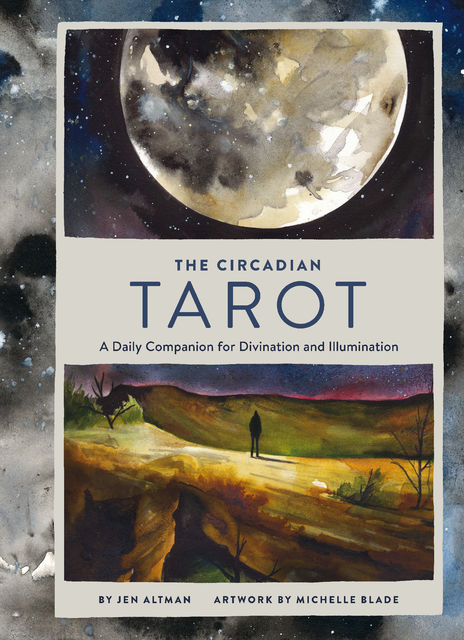The Circadian Tarot, Jen Altman