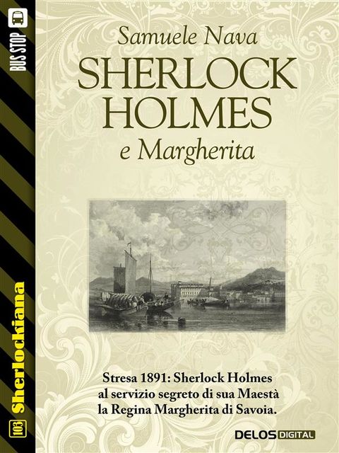 Sherlock Holmes e Margherita, Samuele Nava