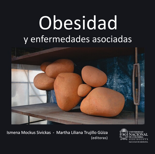 Obesidad y enfermedades asociadas, Ismena Mockus, Martha Liliana Trujillo