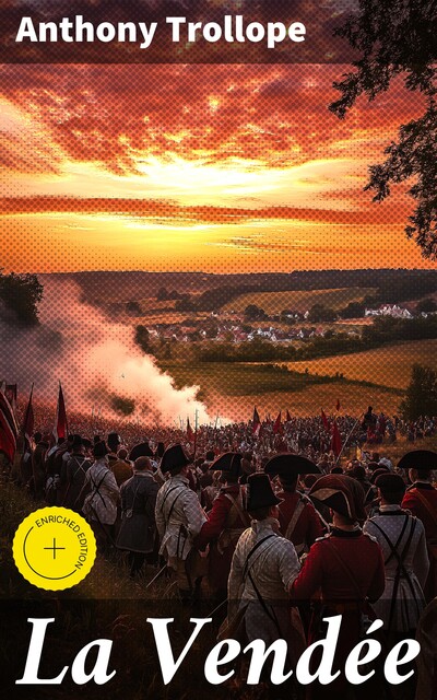 La Vendée, Anthony Trollope