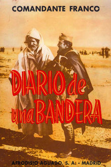 Marruecos: Diario De Una Bandera, Francisco Franco