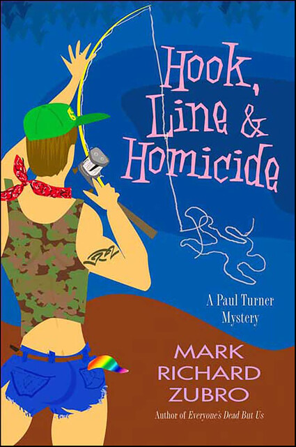 Hook, Line & Homicide, Mark Zubro