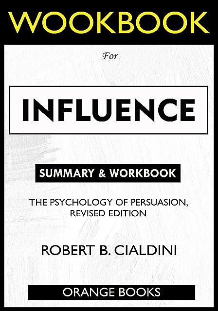 WORKBOOK For Influence, Orange Books