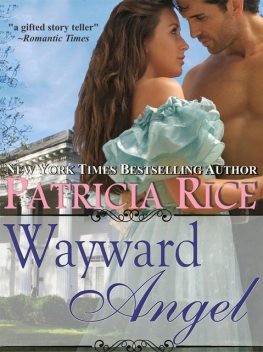 Wayward Angel, Patricia Rice