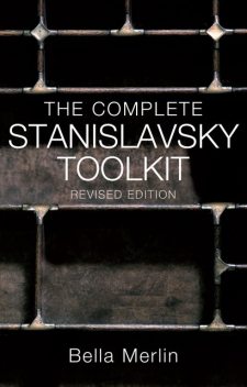 The Complete Stanislavsky Toolkit, Bella Merlin