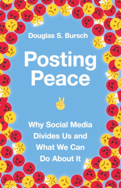 Posting Peace, Douglas S. Bursch