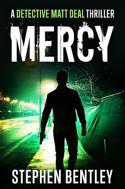 Mercy, Stephen Bentley