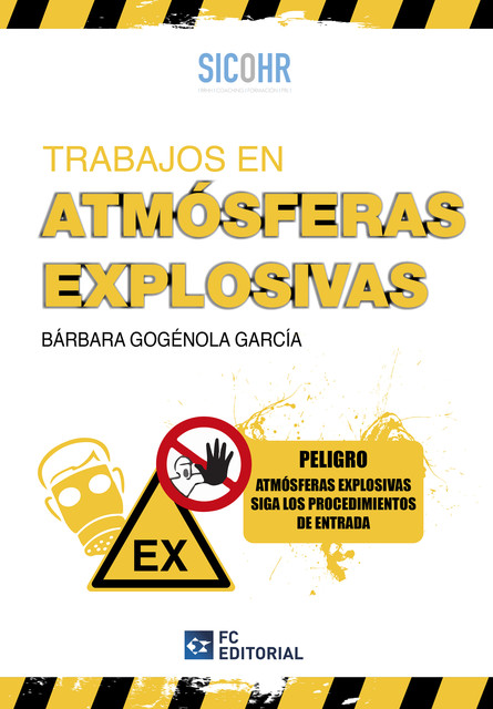 Trabajos en atmósferas explosivas, Bárbara Gogénola García