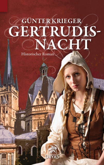 Gertrudisnacht, Günter Krieger