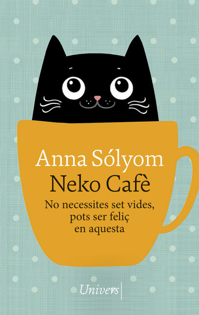 Neko Cafè, Anna Sólyom