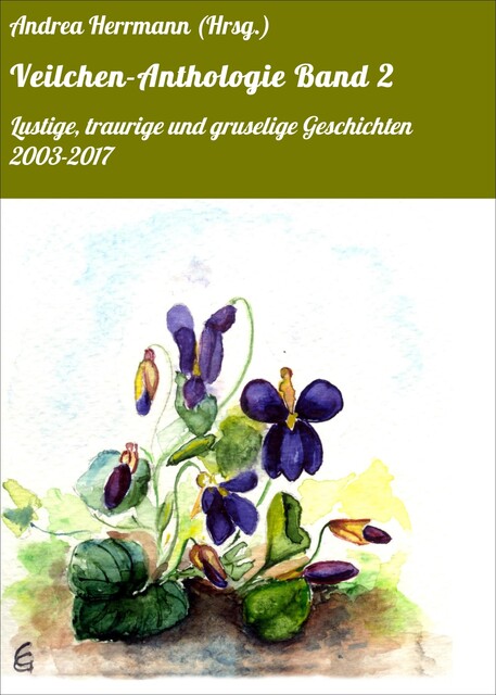 Veilchen-Anthologie Band 2, Andrea Herrmann