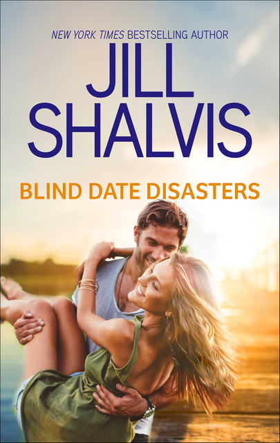 Blind Date Disasters, Jill Shalvis