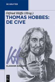 Thomas Hobbes: De cive, Thomas Hobbes