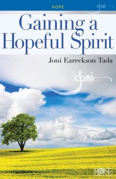 Gaining a Hopeful Spirit, Joni Tada