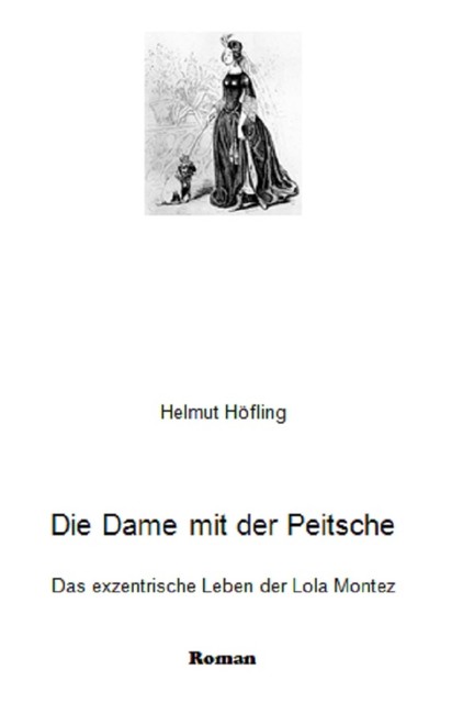 Die Dame mit der Peitsche, Helmut Höfling