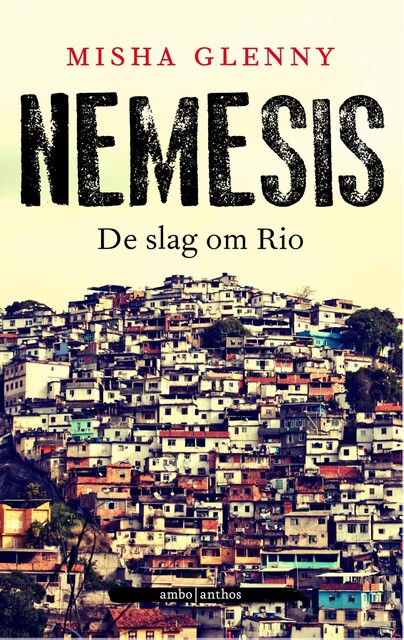Nemesis, Misha Glenny