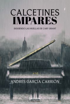 Calcetines impares, Andrés García Carrión