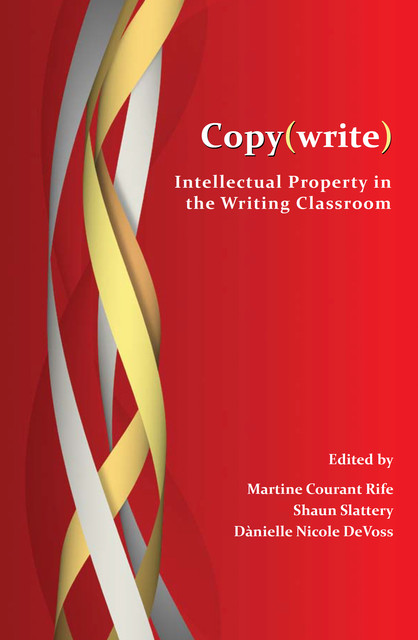 Copy(write), Slattery, Rife, and DeVoss