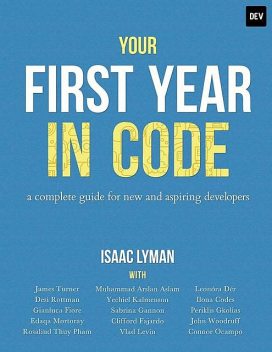 Your First Year in Code, Isaac Lyman