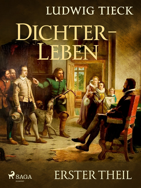 Dichterleben – Erster Theil, Ludwig Tieck