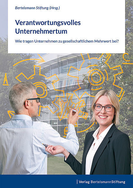 Verantwortungsvolles Unternehmertum, Bertelsmann Stiftung