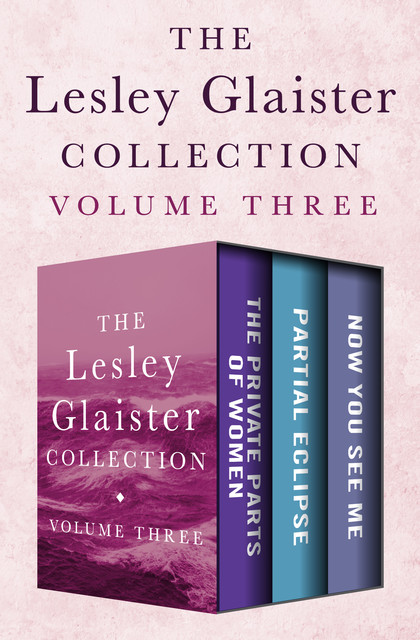 The Lesley Glaister Collection Volume Three, Lesley Glaister