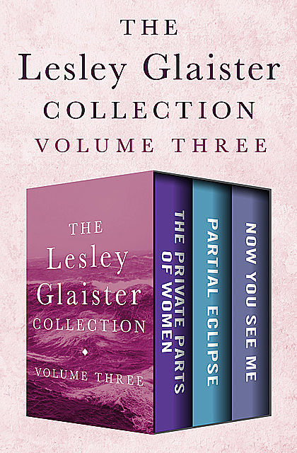 The Lesley Glaister Collection Volume Three, Lesley Glaister