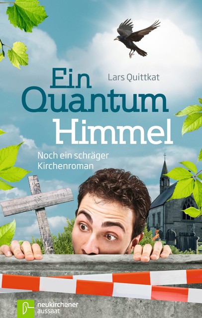 Ein Quantum Himmel, Lars Quittkat